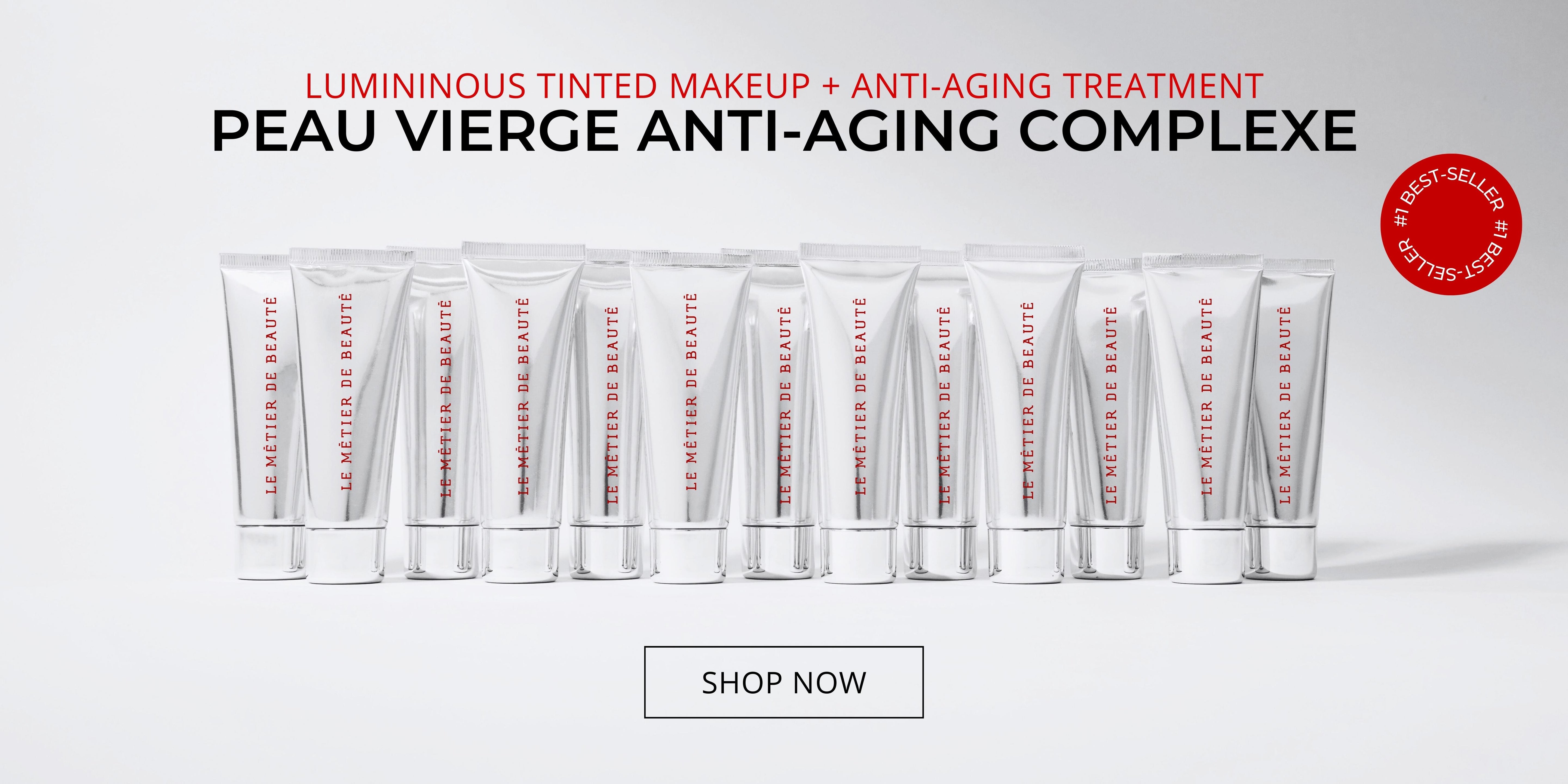 Le Métier de Beauté | Peau Vierge Complexe banner